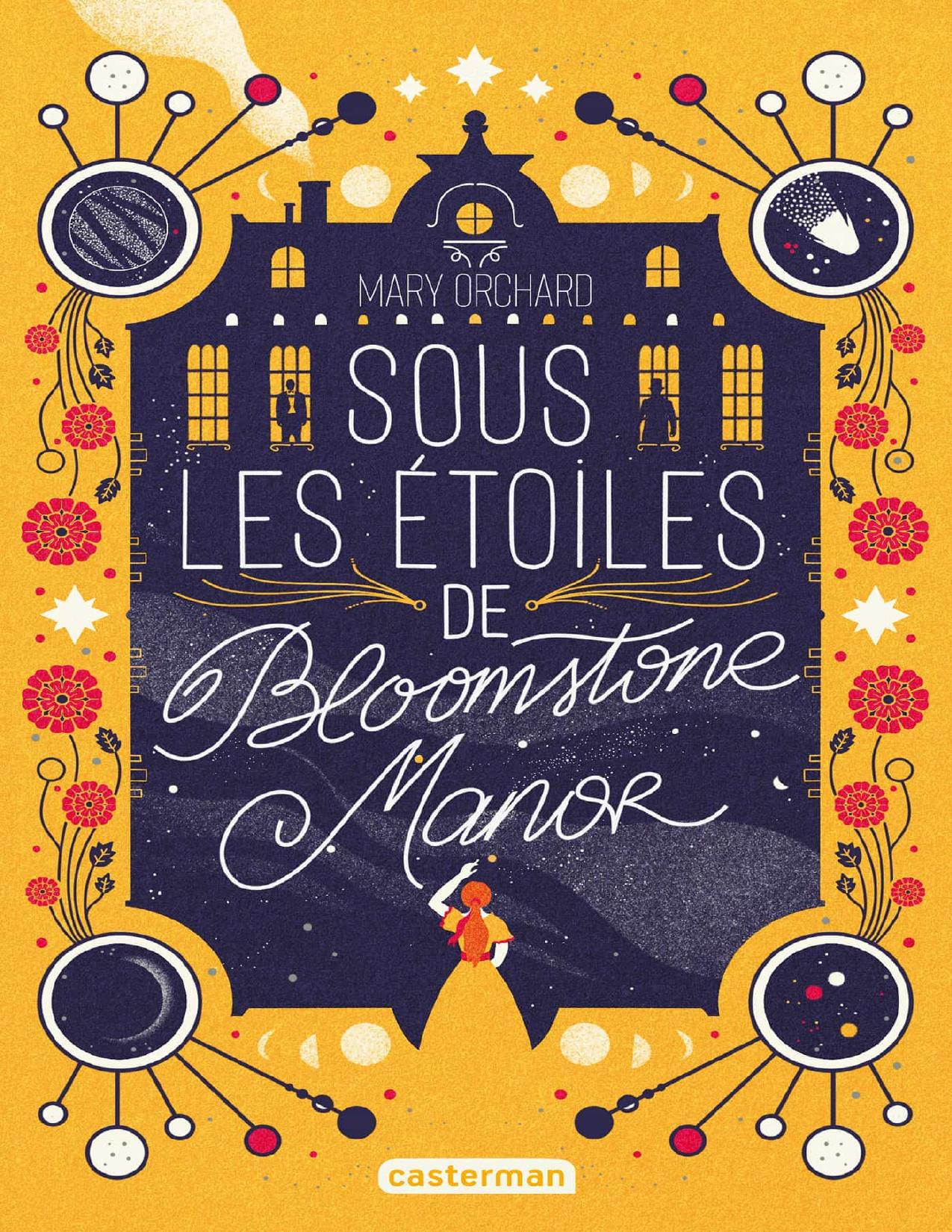 Sous Les Etoiles De Bloomstone Manor
