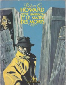 Steve Harrison Et Le Maître Des Morts by Robert E. Howard, book cover