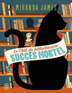 Succès mortel – Le chat du bibliothécaire 1, couverture du livre