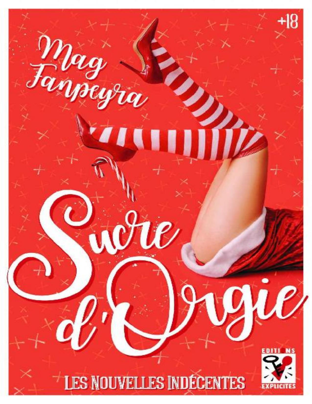 Sucre DOrgie French Edition