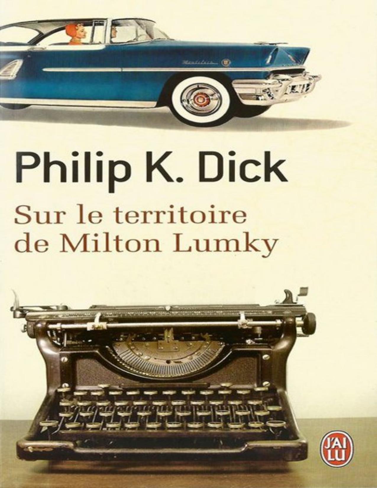 Sur Le Territoire De Milton Lumky