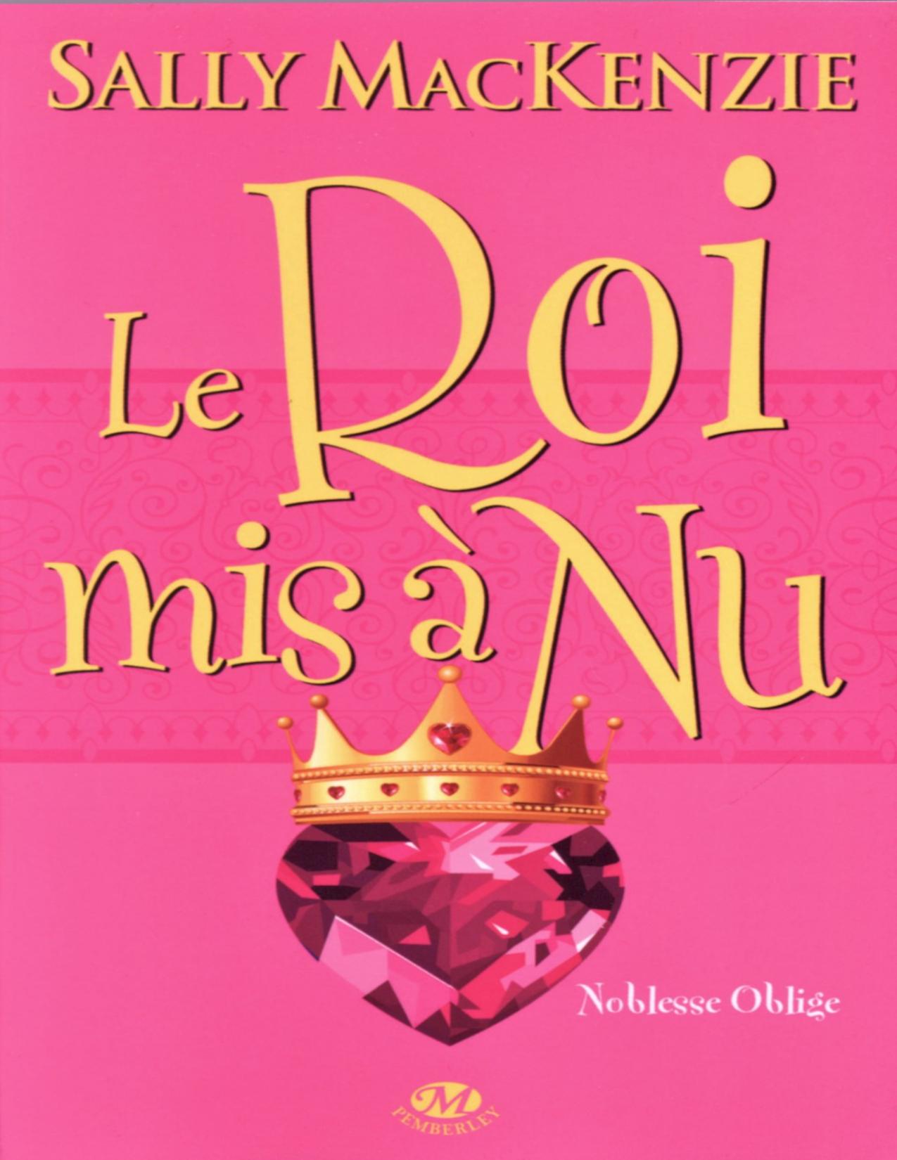 T7 Noblesse Oblige Le Roi Mis A Nu