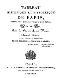 Tableau Historique Et Pittoresque De Paris Depuis Les Gauloi
