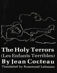 The Holy Terrors Les Enfants Terribles