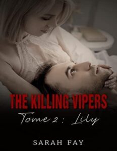 The Killing Vipers – Tome 2 : Lily (French Edition) by Sarah Fay, book cover