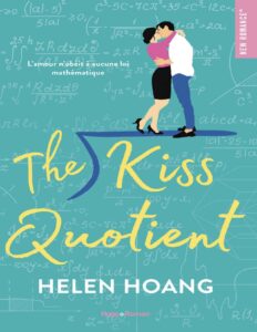 The kiss quotient (French Edition) by Helen Hoang, book cover