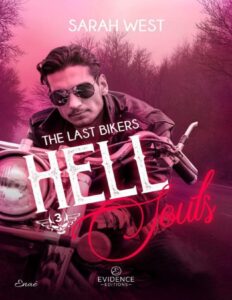 The last bikers – T3 – Hell souls by Sarah West, book cover