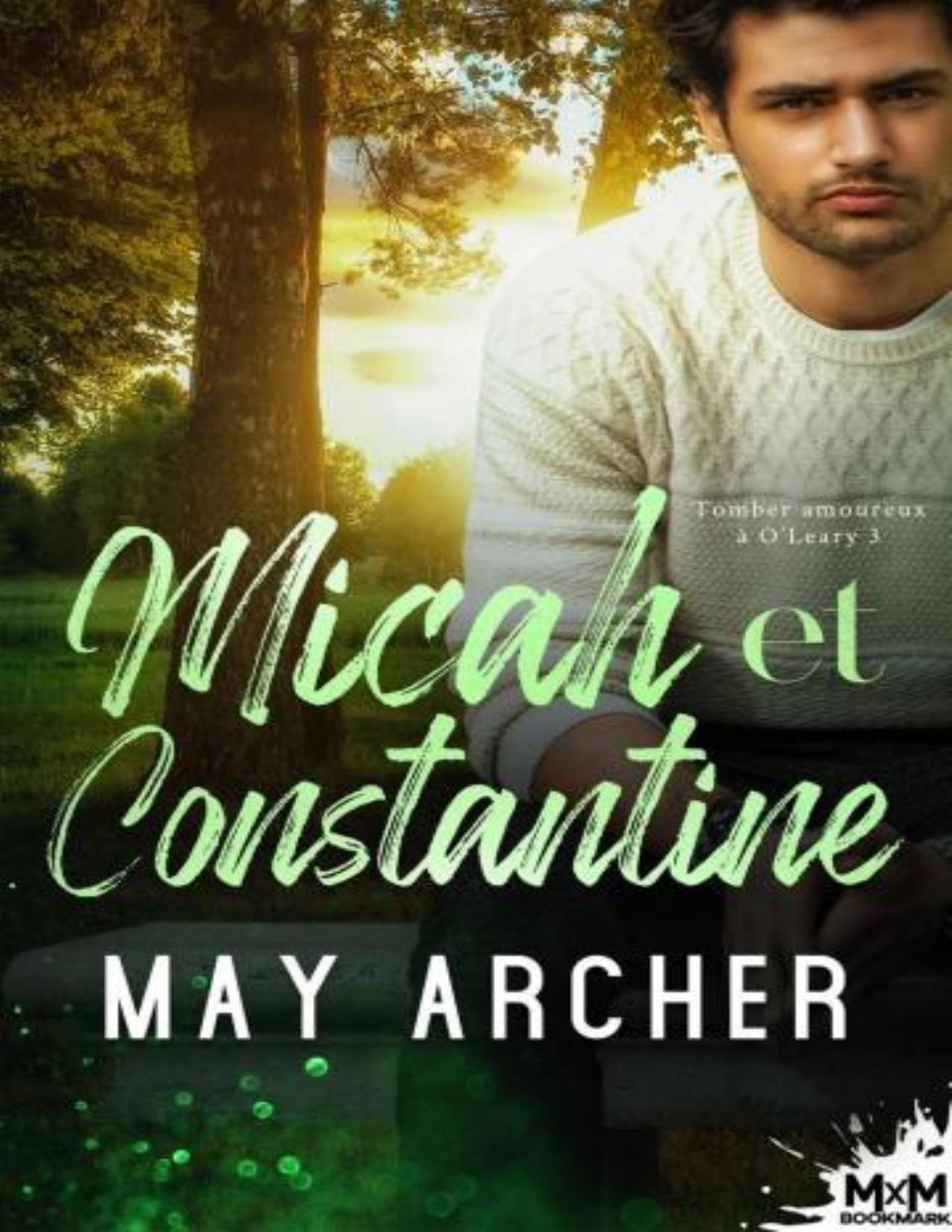 Tomber Amoureux A OLeary T3 Micah Et Constantine