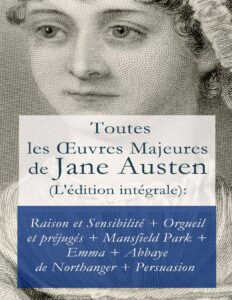 Toutes Les OEuvres Majeures De Jane Austen Ledition Integra