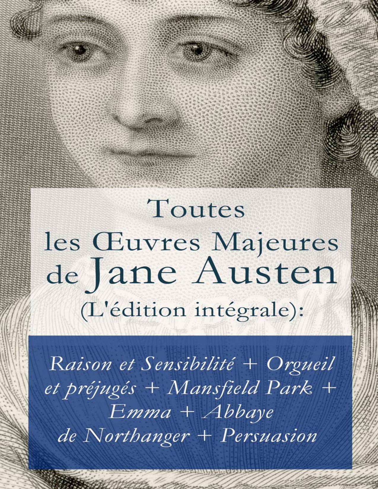 Toutes Les OEuvres Majeures De Jane Austen Ledition Integra