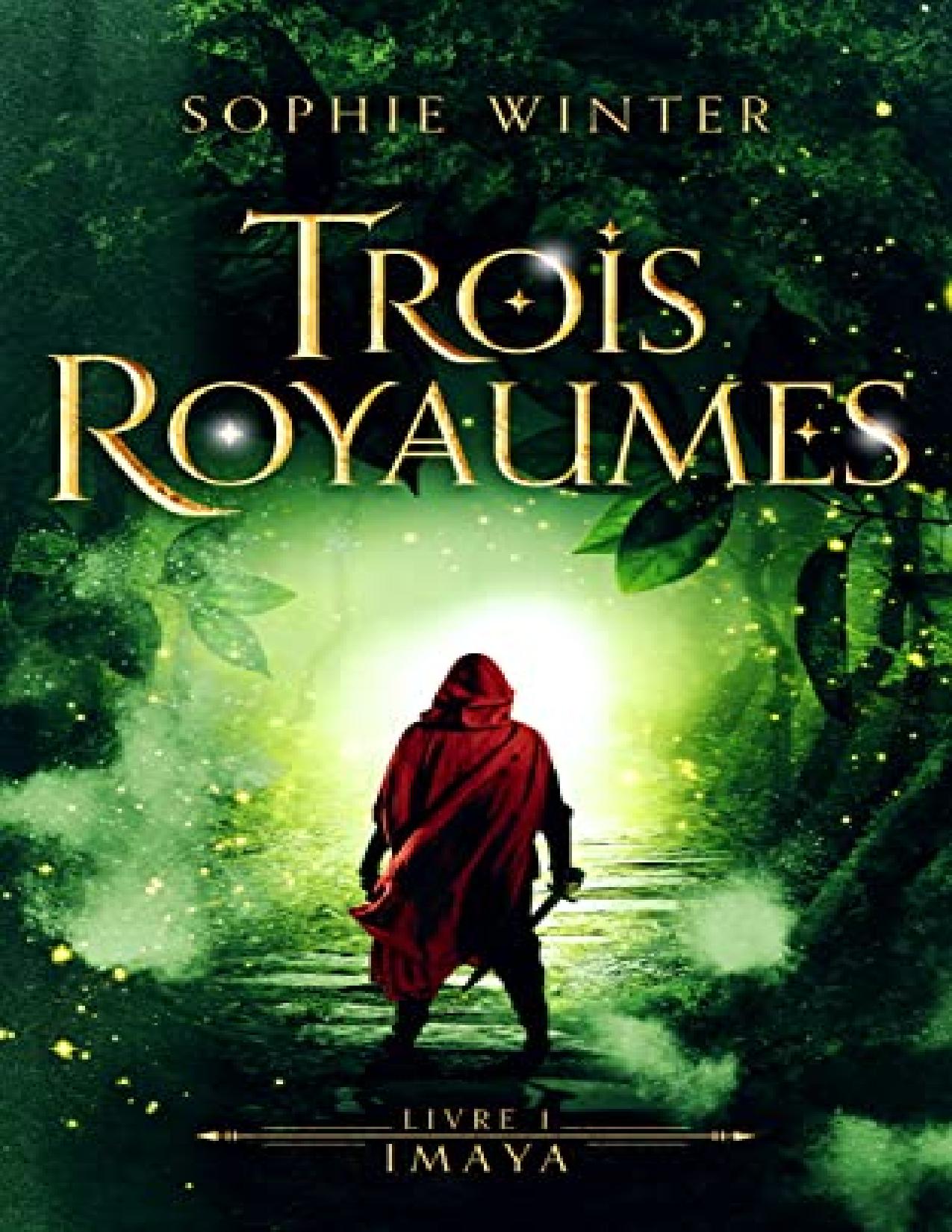 Trois Royaumes Livre 1 Imaya French Edition