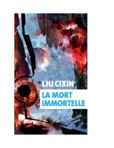 Trois Corps – 03 – La Mort Immortelle