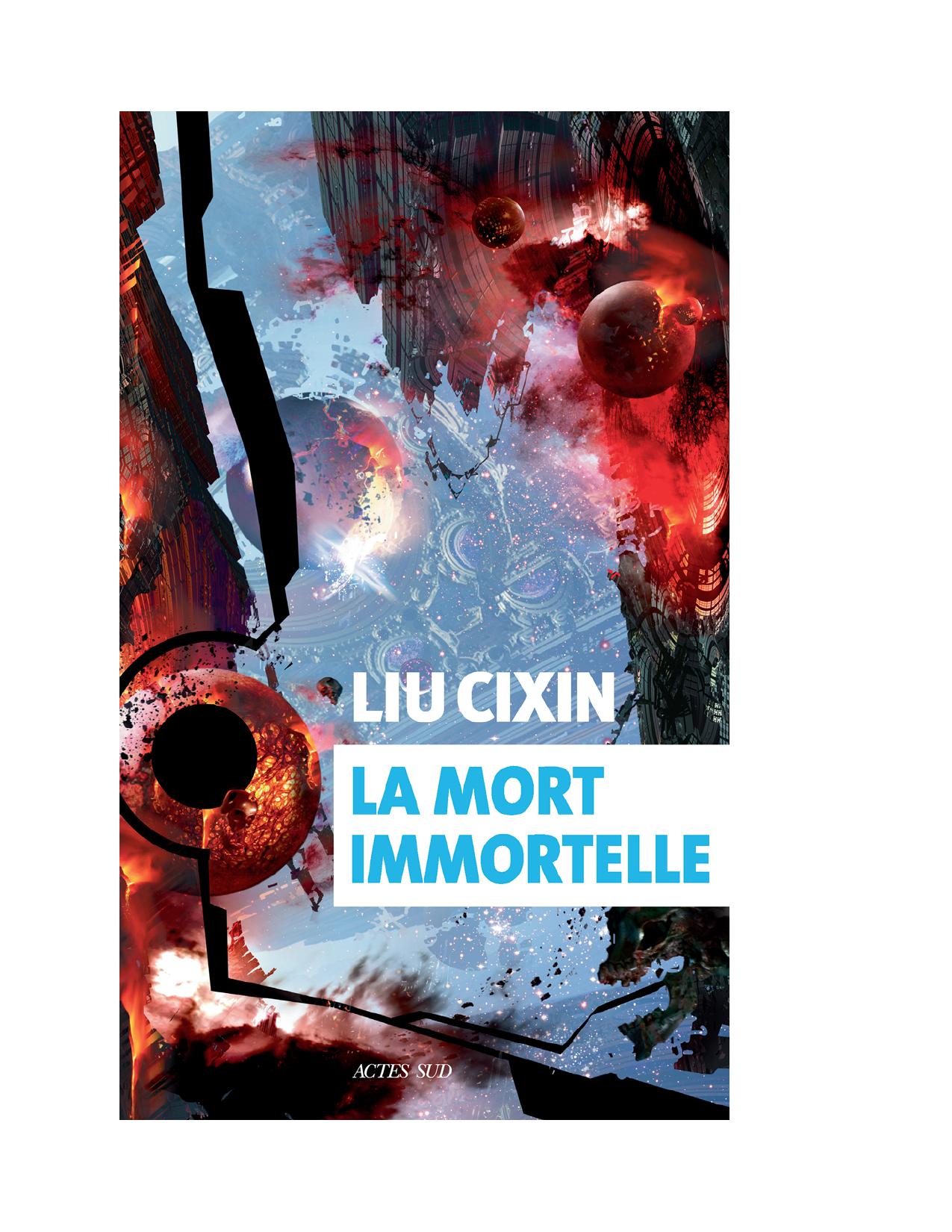 Trois Corps – 03 – La Mort Immortelle