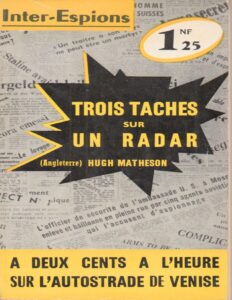 Trois taches sur un radar by Hugh Matheson, book cover