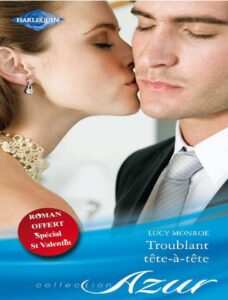 Troublant tête-à-tête by Monroe, book cover