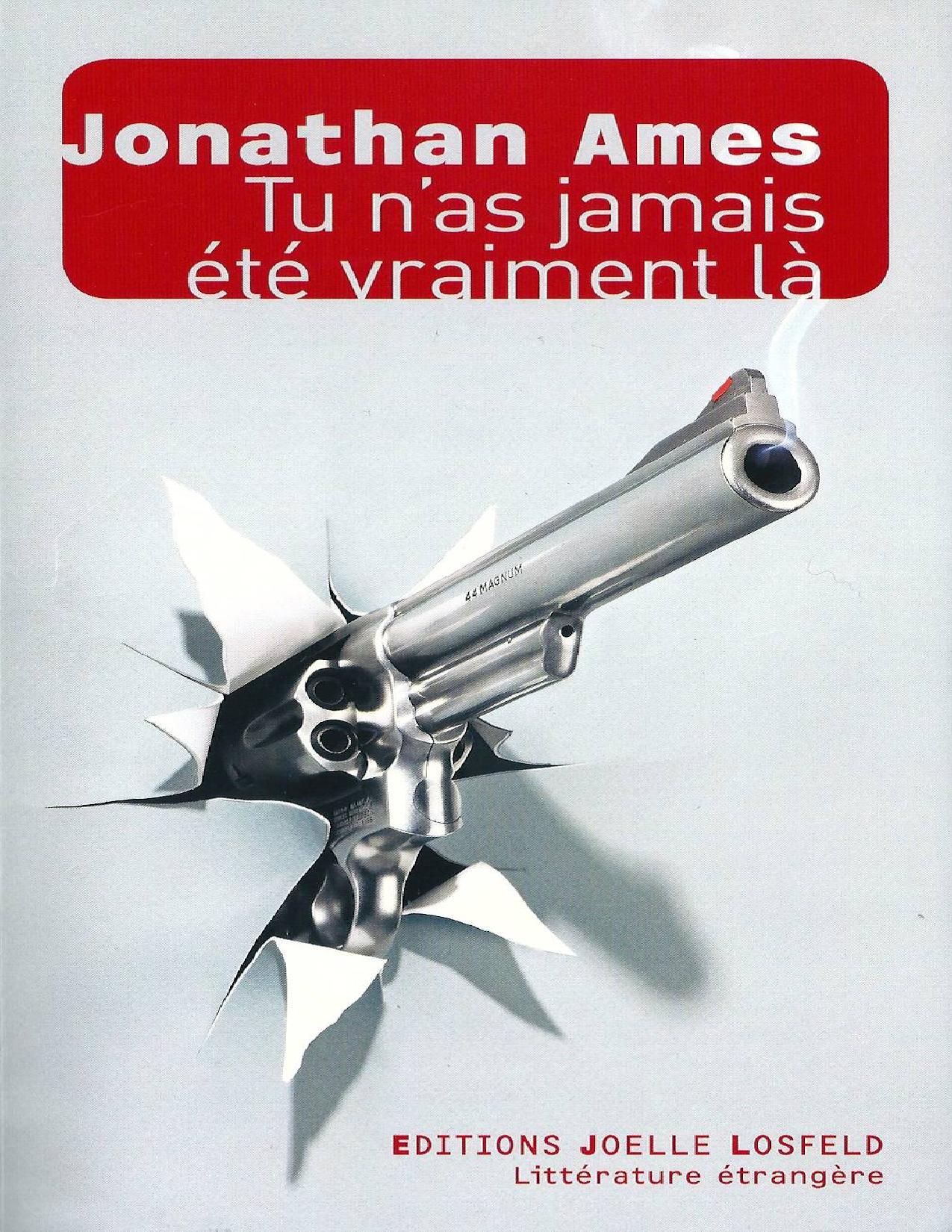 Tu Nas Jamais Ete Vraiment La
