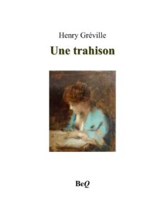 UNE TRAHISON