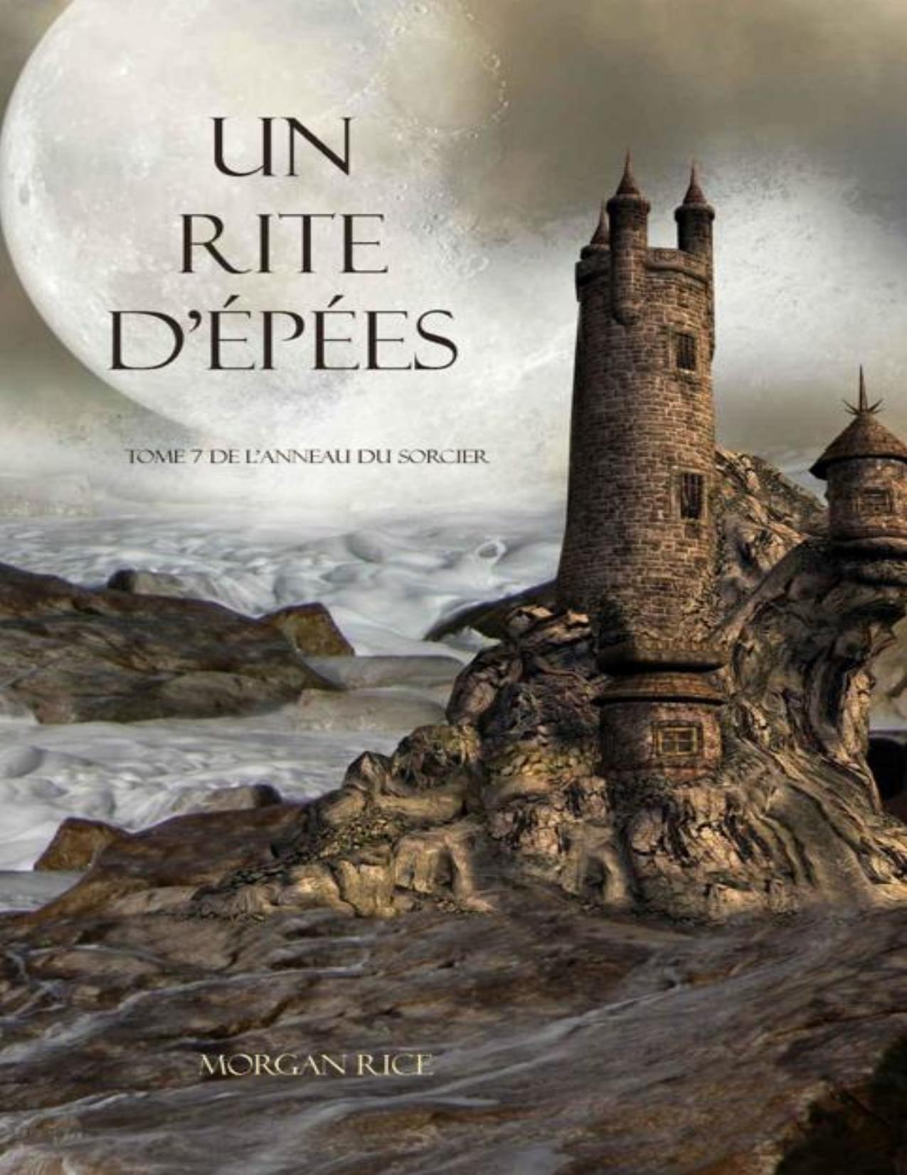 Un Rite DEpees Tome 7 De Lanneau Du Sorcier Lanneau Du