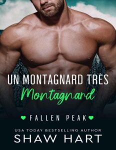 Un Séducteur Très Montagnard (French Edition) by Shaw Hart, book cover