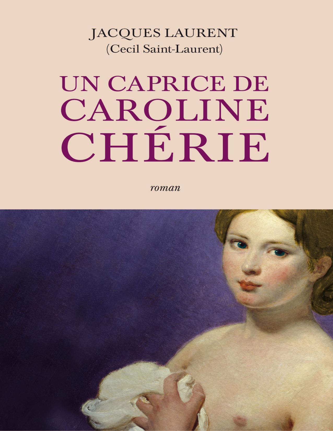 Un Caprice De Caroline Cherie