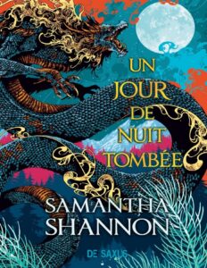 Un jour de nuit tombée by Samantha Shannon, book cover