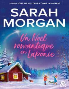 Un noël romantique en Laponie by Sarah Morgan, book cover
