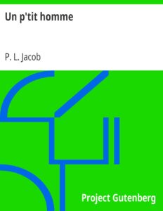 Un p&rsquo;tit homme, couverture du livre