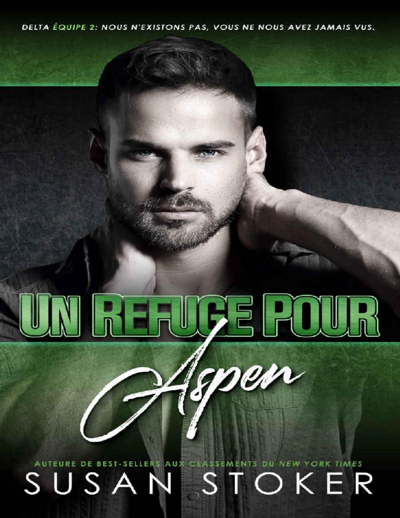 Un Refuge Pour Aspen Delta Force Deux T. 3 French Edition
