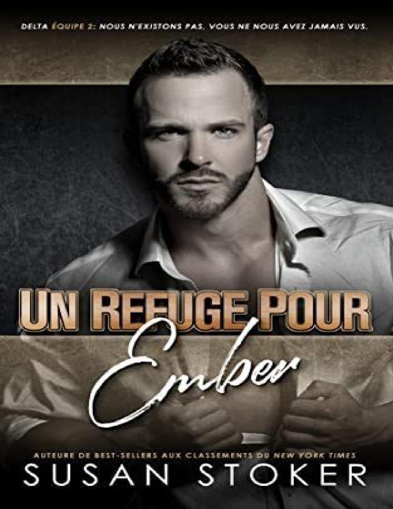 Un Refuge Pour Ember Delta Force Deux T. 7 French Edition