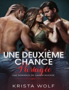 Une Deuxieme Chance Partagee Bonus