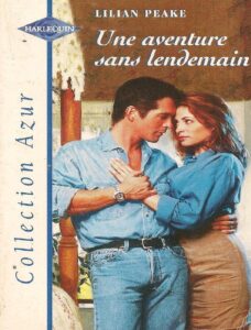 Une Aventure Sans Lendemain