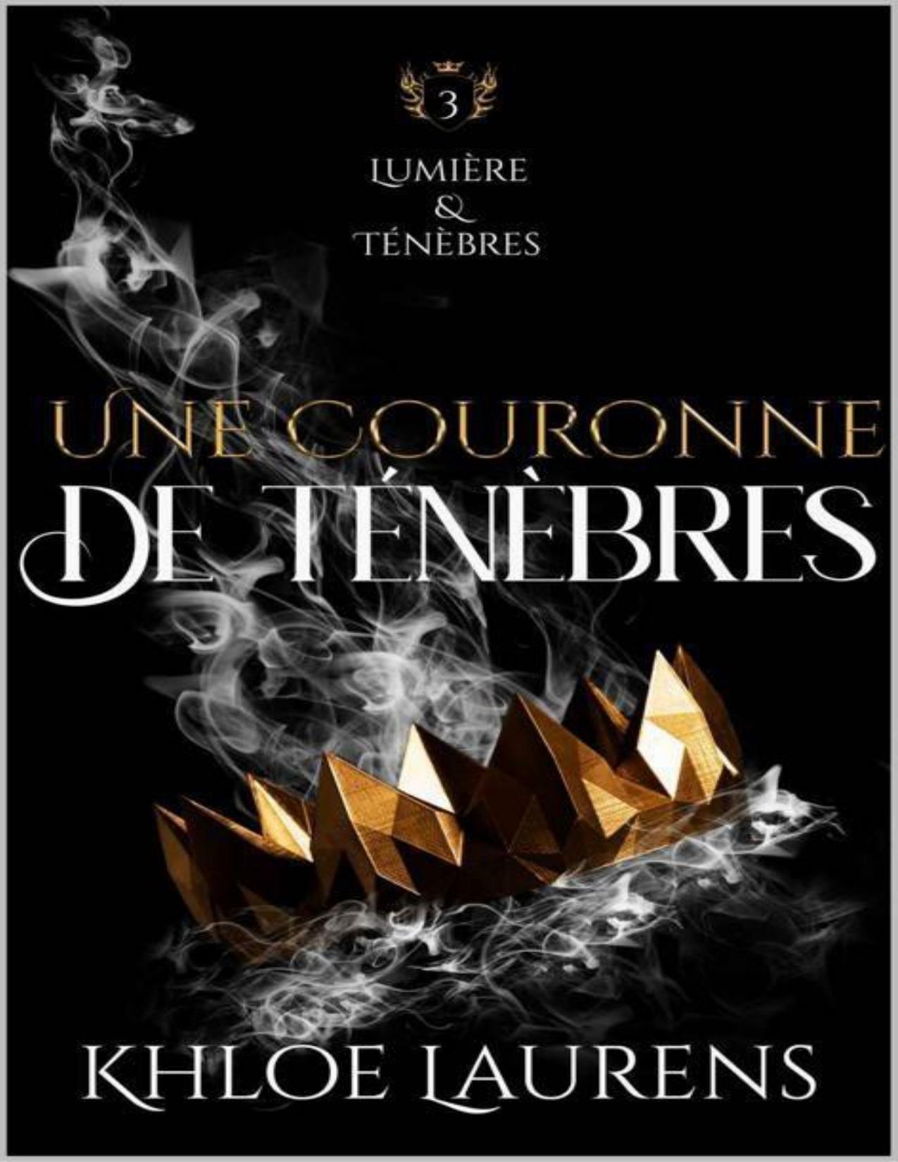 Une Couronne De Tenebres Romance Paranormale Lumiere Ten