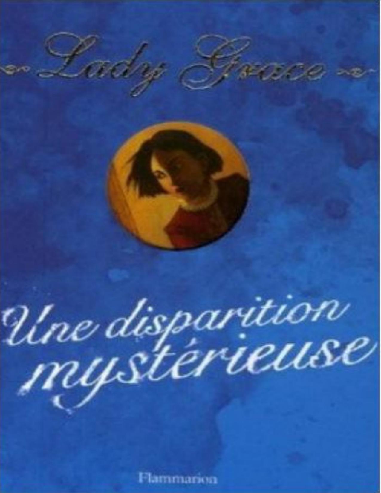 Une Disparition Mysterieuse