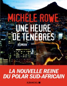 Une heure de ténèbres by Michèle Rowe, book cover