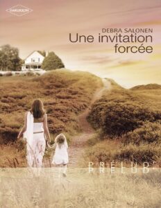 Une invitation forcée (Harlequin Prélud’) by Salonen, book cover