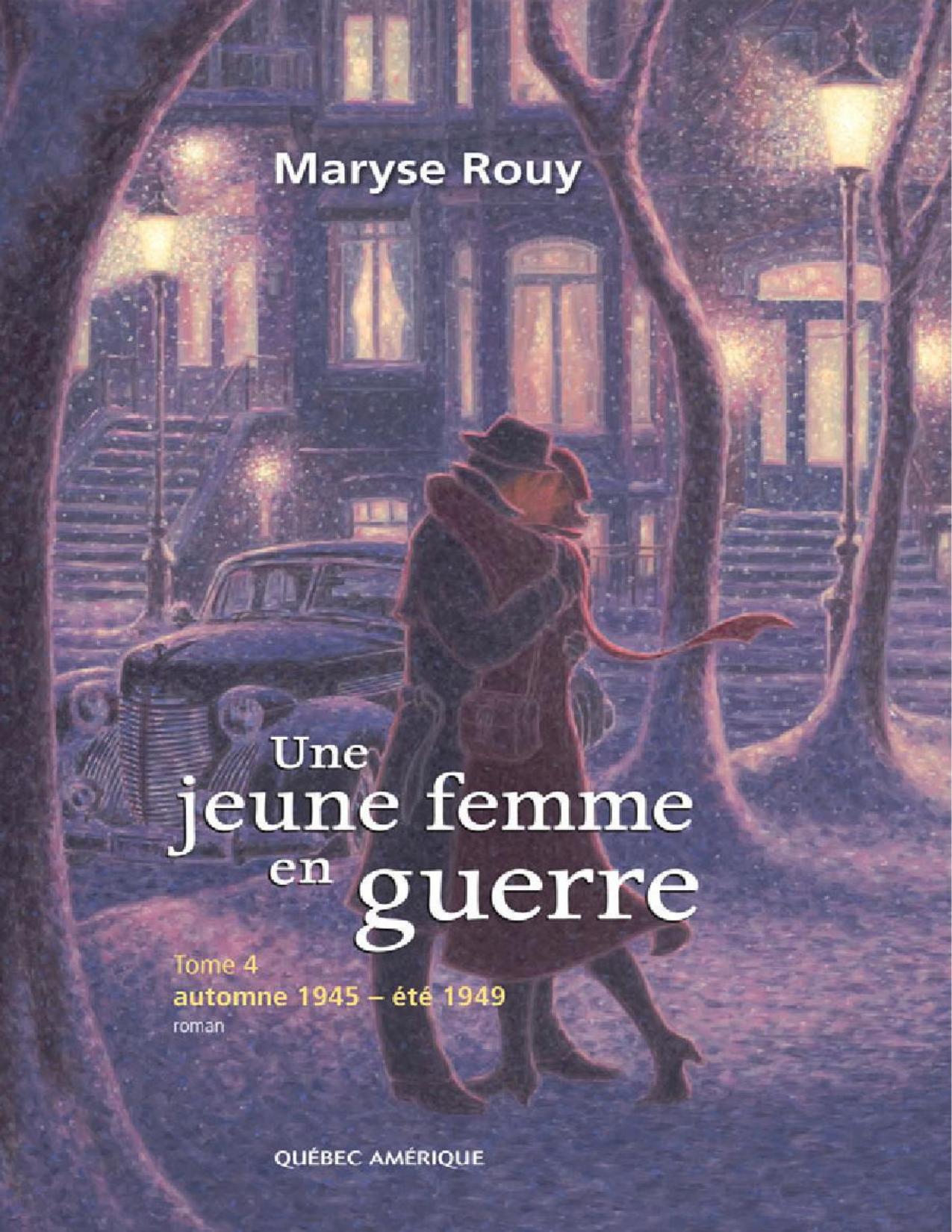 Une Jeune Femme En Guerre T4