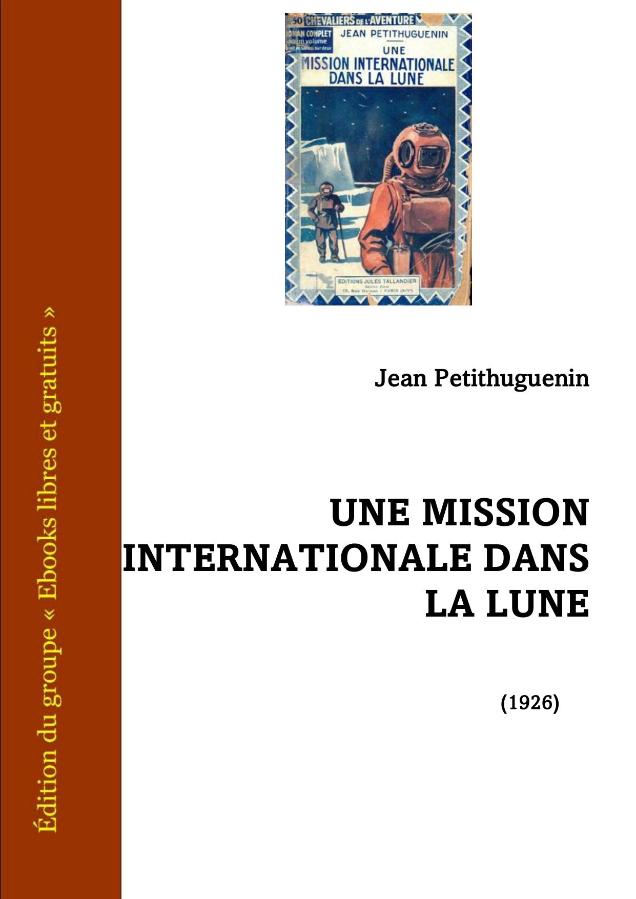 Une Mission Internationale Dans La Lune