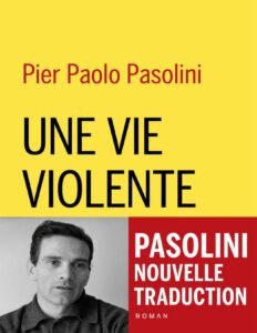 Une vie violente by Pier Paolo Pasolini, book cover