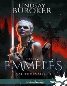 Val Thorvald Tome 3 Destins Emmeles