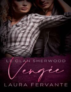 Vengée (French Edition) by Laura Fervante, book cover