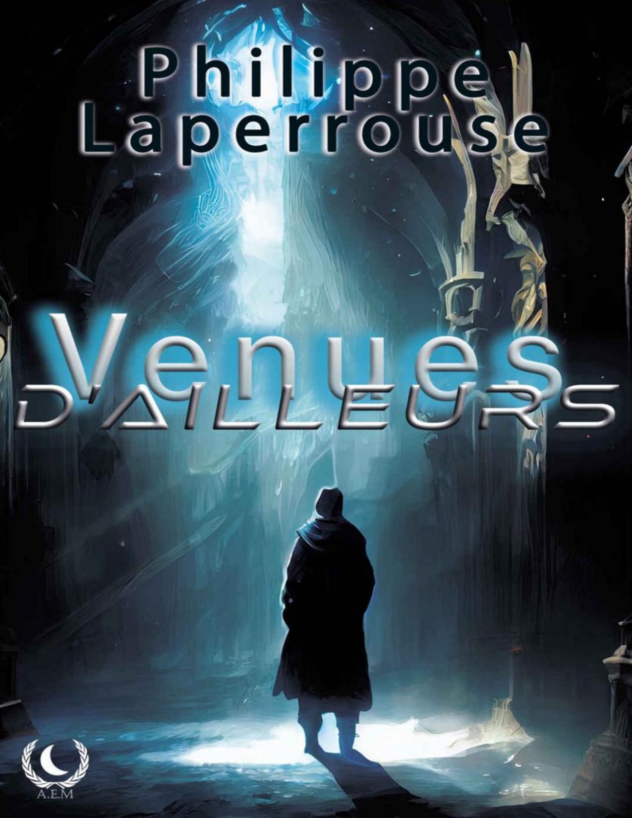 Venues Dailleurs