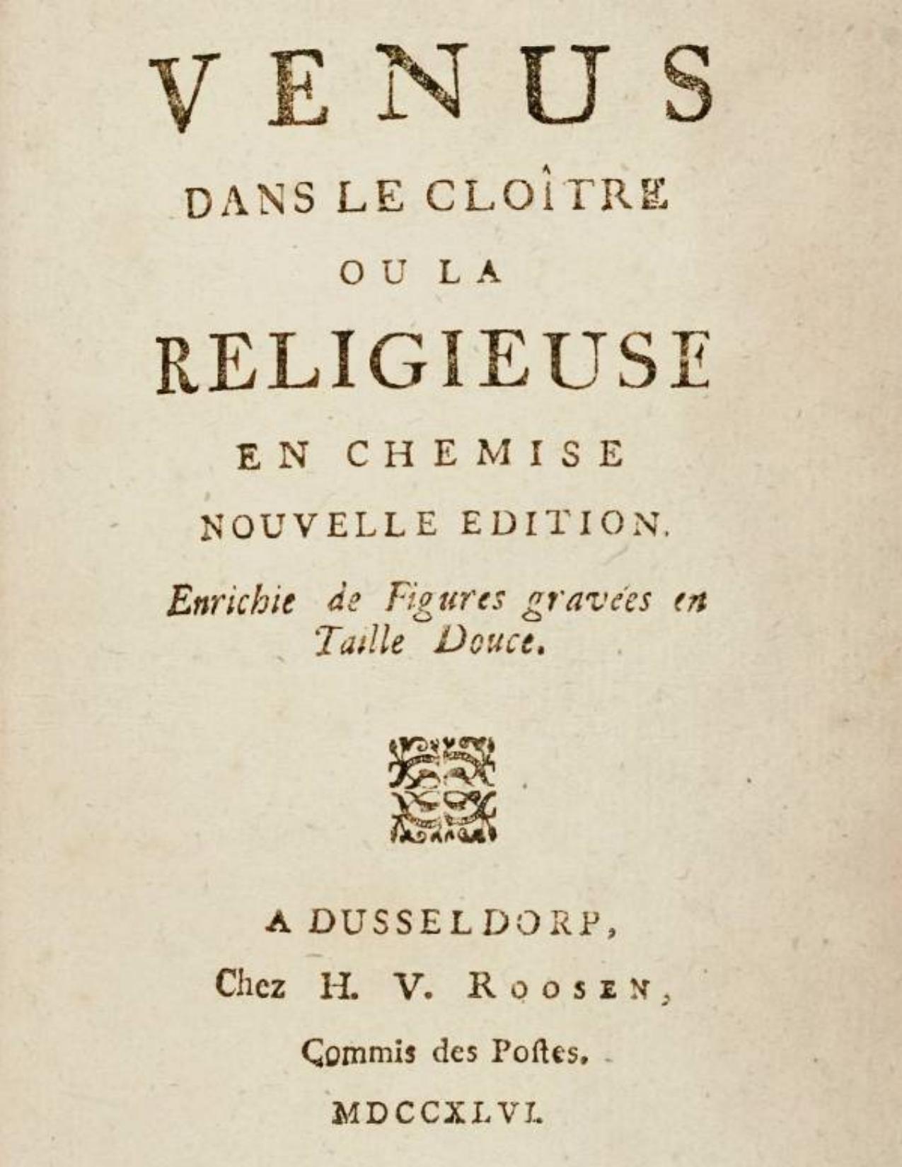 Venus Dans Le Cloitre Ou La Religieuse En Chemise Nouvell