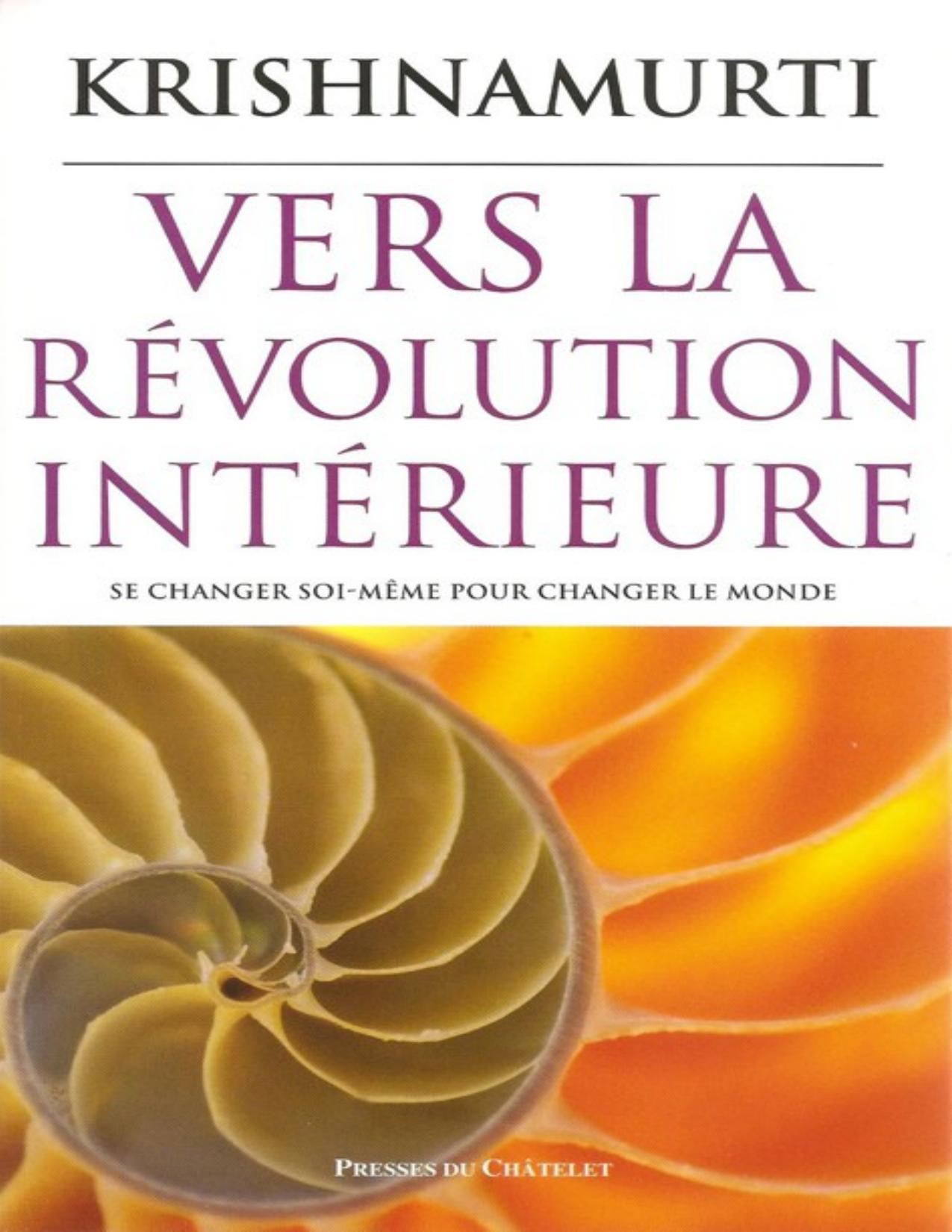 Vers La Revolution Interieur