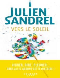 Vers le soleil by Julien Sandrel, book cover