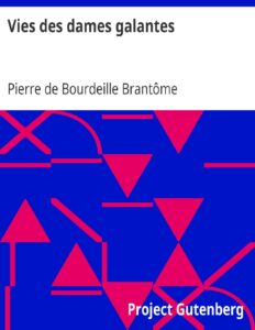 Vies des dames galantes, couverture du livre