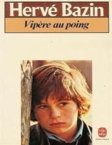 Vipère au poing by Hervé Bazin, book cover