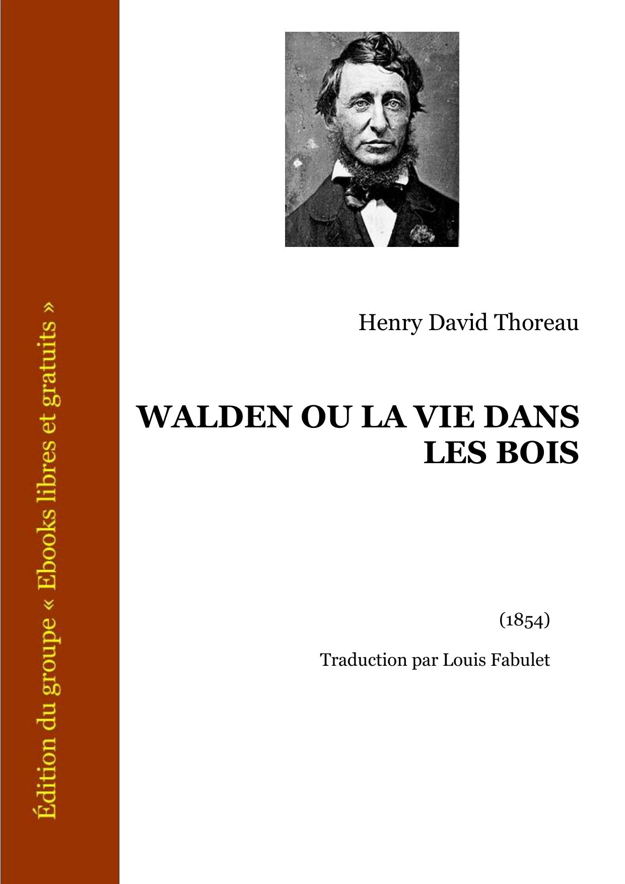 Walden Ou La Vie Dans Les Bois