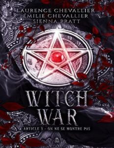 Witch War Article 3 On Ne Se Montre Pas French Edition