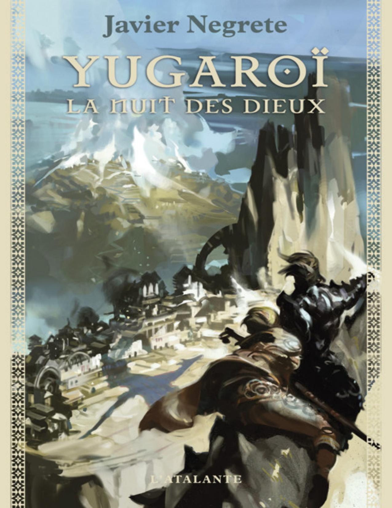 Yugaroi La Nuit Des Dieux