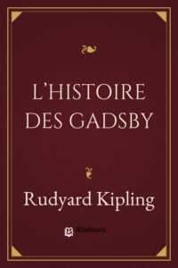 L&rsquo;histoire des Gadsby, couverture du livre